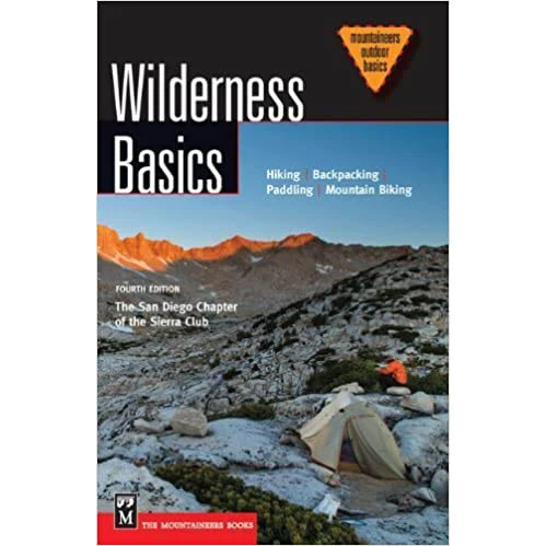 Mountaineers Books Wilderness Basics 1 Mountaineers Books Wilderness Basics