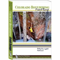 Sharp End Publishing Colorado Bouldering: Front Range