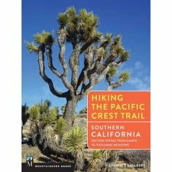 Mountaineers Books Hiking The Pacific Crest Trail: Southern California
