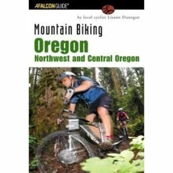 Falcon Mountain Biking Oregon: Northwest And Central Oregon