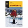 Falcon Basic Illustrated Snowshoeing