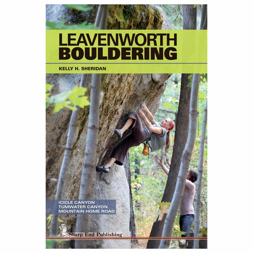 Sharp End Publishing Leavenworth Bouldering 1 Sharp End Publishing Leavenworth Bouldering