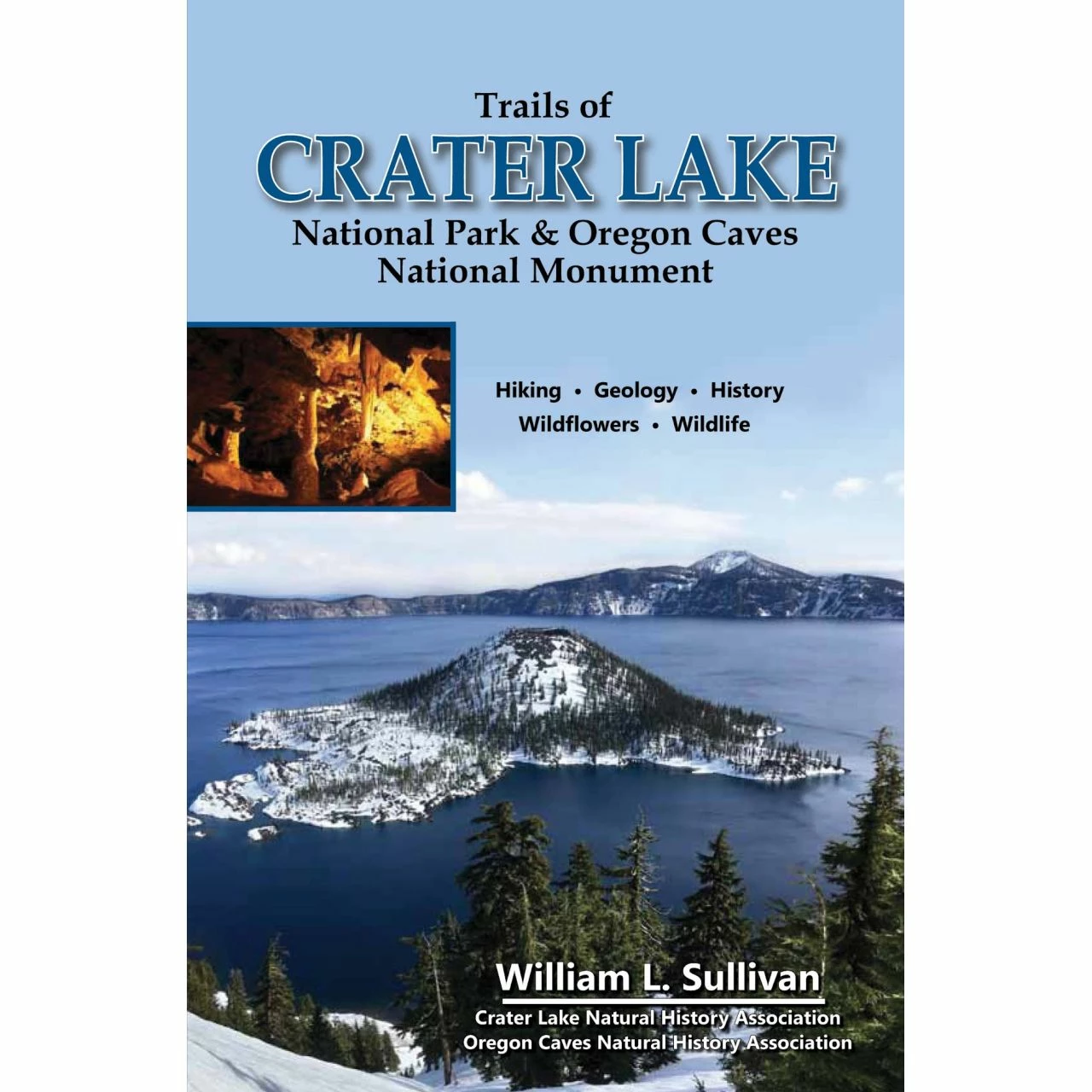 Navillus Press Trails Of Crater Lake & Oregon Caves 1 Navillus Press Trails Of Crater Lake & Oregon Caves